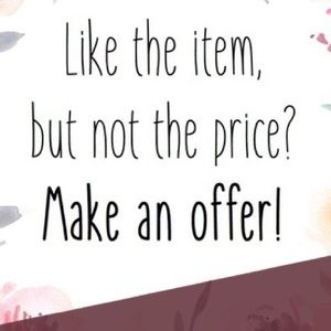 Make me an offer if the price doesn’t suit you :)